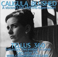 Caligula Blushed: Tribute to The Smiths and Morrissey