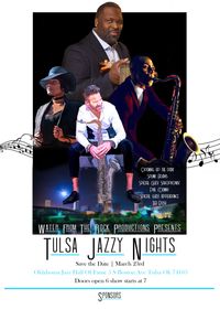 Tulsa Jazzy Nights w Special Guest Saxophonist Phil Denny