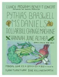 Solo show w/ Ms. Daniels, Dollar Bill Change Machine, and Hannah June Althea