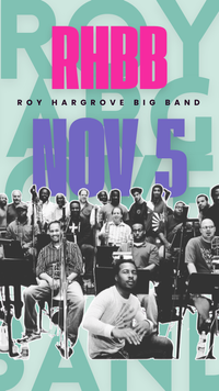 The Roy Hargrove Big Band Residency