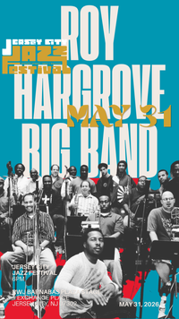 The Roy Hargrove Big Band at Jersey City Jazz Festival