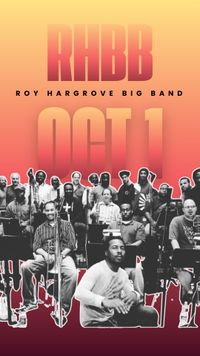 The Roy Hargrove Big Band Residency