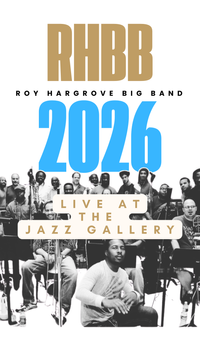 The Roy Hargrove Big Band Residency