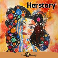 Herstory by Flor Bromley