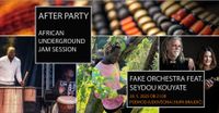 After Party: African Underground Jam Session