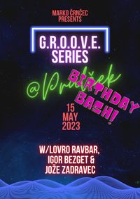 Marko Črnčec G.R.O.O.V.E. Session