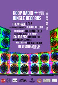 KOOP Radio & Jungle Records Unofficial SXSW Day Party