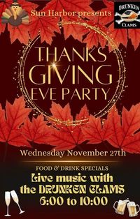 Thanksgiving Eve at SUN HARBOR Seafood & Grill