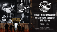 Brigett & Her Bandoliers at Outlaw Cigar & Brewery