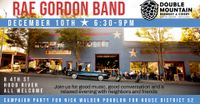 Rae Gordon Band for Nick Walden Poublon Campaign Party - All Welcome!