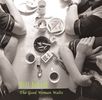 The Good Woman Waltz album - 2005 The Good Woman Waltz (Downloads)
