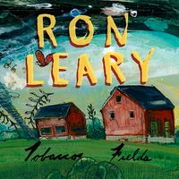 Tobacco Fields (2017) by RON LEARY