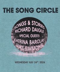 The Song Circle w/ Richard Daigle & Katrina Barclay