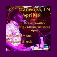 Luke Simmons & the Lovestruck @ Bessie Smith's Big 9 Music Fest 2023