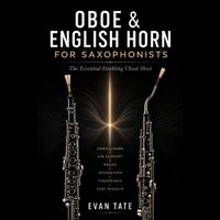 Oboe & English Horn for Saxophonists