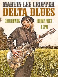 Martin Lee Cropper Live Delta Blues at CBCo Brewing 