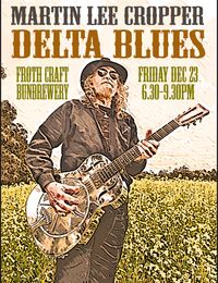 Martin Lee Cropper Live Delta Blues at Froth Craft Bunbrewery 