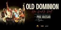 Old Dominion "How Good Is That" World Tour with Phil Vassar & Sasha