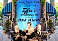 The Last Hurrah at Effie’s with Opa Band