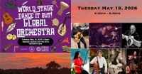 Moorestown: World Stage: Dance It Out! The Global Orchestra!