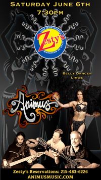 ANIMUS &  Belly Dancer Linwe at Zesty’s!