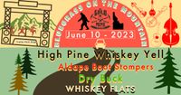 Bluegrass on the Mountain with High Pine Whiskey Yell, Dry Buck, Aledape Boot Stompers, and Whiskey Flats