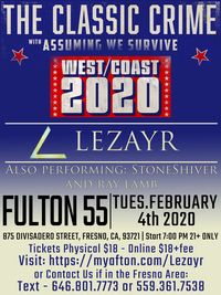 The Classic Crime w/ Assuming We Survive, Lezayr, Stone Shive and Ray James