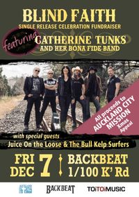 Catherine Tunks & featuring The Bona Fide Band with special guests Juice on The Loose