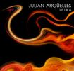 Julian Argüelles Tetra - Tetra