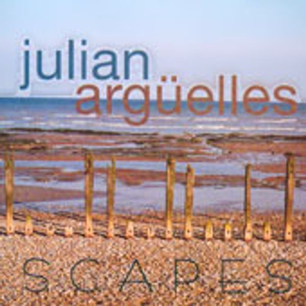 Scapes - AVAILABLE FOR STREAMING ONLY - CLICK LINKS ABOVE