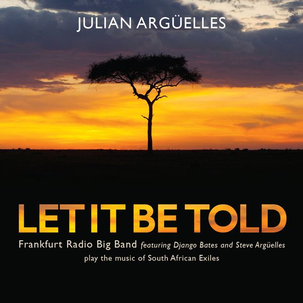Let It Be Told (CD) - Winner Parliamentary Jazz Award 2016