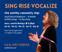 Sing Rise Vocalize: A Community Sing led by Sara