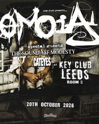Omoia at Key Club, ft. The Sound of Modesty, Cateyes