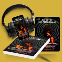 'The Art of Live Performance Unlocked' - (Audio Book) by Lucie Burns