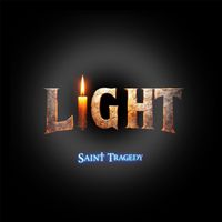 Light by Saint Tragedy