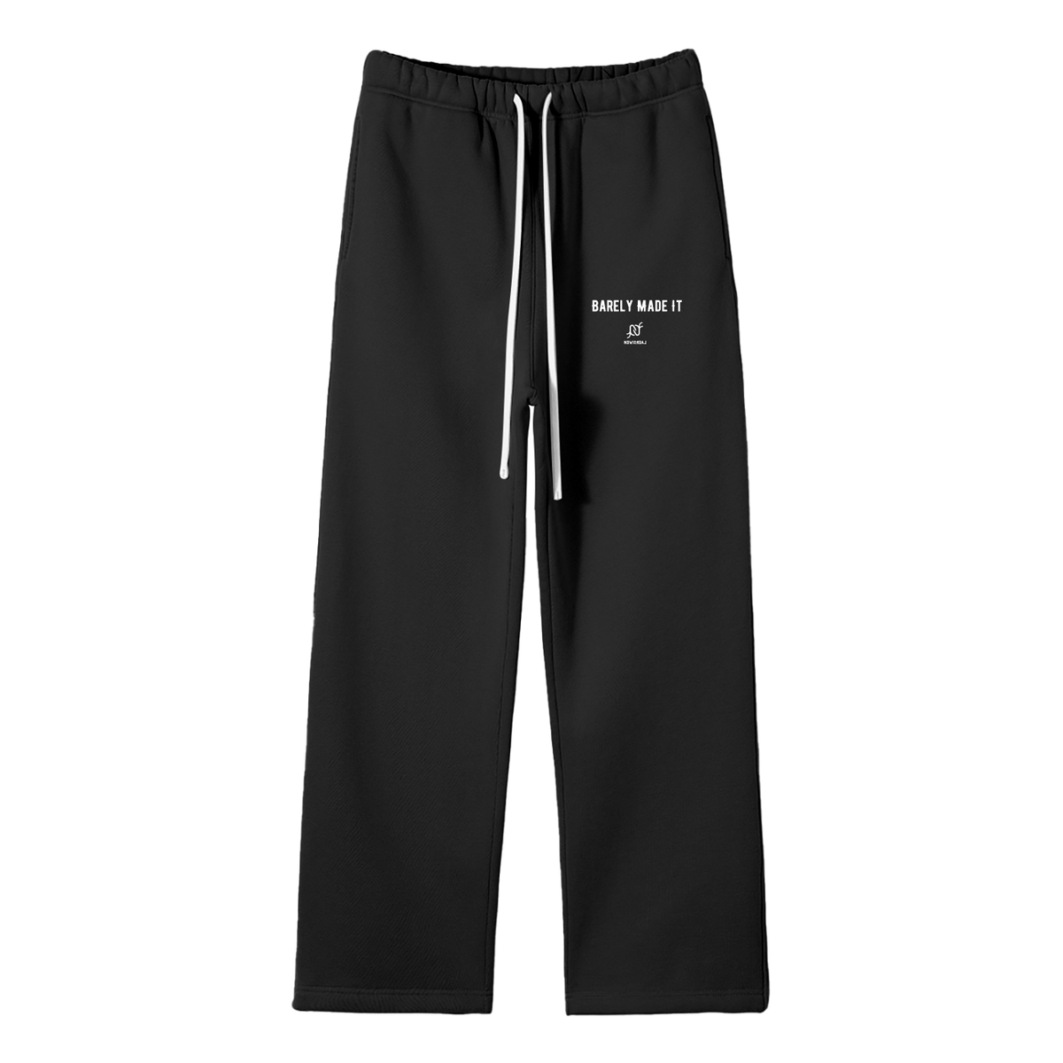 "Barely Made It" Fleece Straight Leg Pants