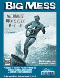 Redondo Pier Summer Series (Big Mess)