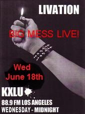 Big Mess On KXLU Radio