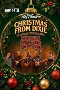 Songs of the South's Christmas From Dixie PLUS THE BIG HITS