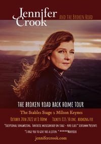 The Broken Road Back Home Tour: The Stables Stage 2, MILTON KEYNES