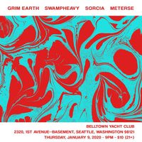 Grim Earth // SwampheavY // Sorcia // Meterse
