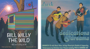 Bill Willy: Book + Dedications & Dreams: Album