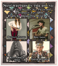 Songwriters in the Round - Eric Long, King Dream, Brittany Powers, Trevor Bahnson