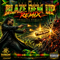 Blaze Dem Up Remix by Krueshef