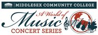 Middlesex Community College World Of Music Concert Series.