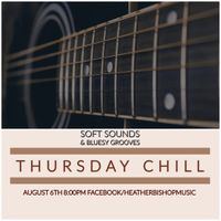 Heather Bishop Thursday Chill