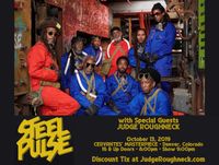 Steel Pulse w/ Judge Roughneck