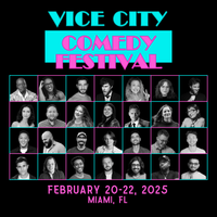 VICE CITY COMEDY FESTIVAL