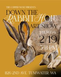Down The Rabbit Hole Art Show