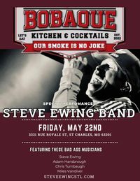 Steve Ewing Full Band at BobaQue in New Town St. Charles